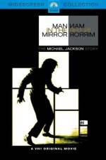 Watch Man in the Mirror The Michael Jackson Story Alluc