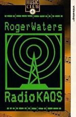 Watch Roger Waters: Radio K.A.O.S. Alluc