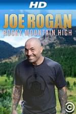 Watch Joe Rogan: Rocky Mountain High Alluc