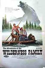 Watch The Adventures of the Wilderness Family Alluc