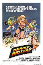 Watch The Unholy Rollers Alluc