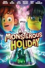Watch Monsterous Holiday Alluc