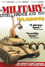 Watch Military Intelligence and You Alluc