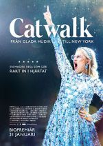 Watch Catwalk: From Glada Hudik to New York Alluc