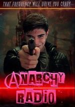 Watch Anarchy Radio Alluc