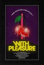 Watch With Pleasure (Short 2020) Alluc