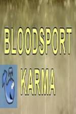 Watch Bloodsport Karma Alluc