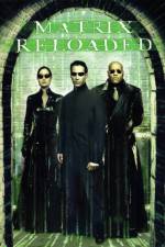 Watch The Matrix Reloaded Alluc