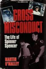 Watch Gross Misconduct The Life of Brian Spencer Alluc