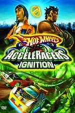 Watch Hot Wheels: AcceleRacers - Ignition Alluc