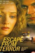 Watch Escape from Terror The Teresa Stamper Story Alluc