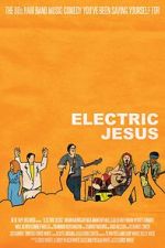 Watch Electric Jesus Alluc
