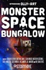 Watch Monster Space Bungalow Alluc