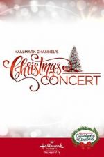Watch Hallmark Channel\'s Christmas Concert (TV Special 2019) Online Alluc