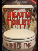 Watch Death Toilet Number 2 Alluc