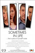 Watch Sometimes in Life Alluc