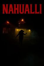 Watch Nahualli Alluc
