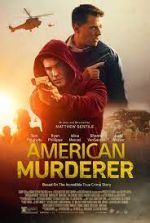 Watch American Murderer Megashare8