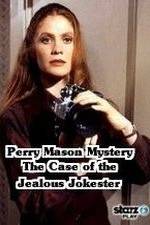 Watch A Perry Mason Mystery: The Case of the Jealous Jokester Alluc