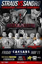 Watch Bellator Fighting Championships 68 Marlon Sandro vs. Daniel Straus Alluc