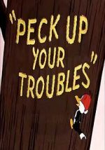 Watch Peck Up Your Troubles (Short 1945) Alluc