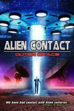 Watch Alien Contact: Outer Space Alluc