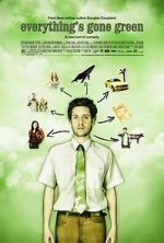 Watch Everything\'s Gone Green 5movies