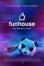 Watch Funhouse Alluc