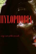 Watch Hylophobia Alluc