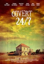 Watch Ouvert 24/7 Alluc