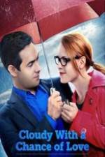 Watch Cloudy with a Chance of Love Alluc