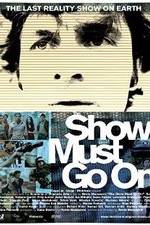 Watch The Show Must Go On Alluc