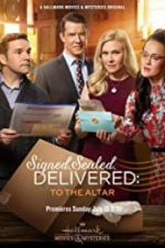 Watch Signed, Sealed, Delivered: To the Altar Alluc