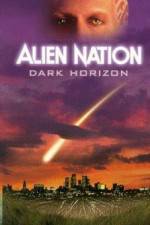 Watch Alien Nation Dark Horizon Alluc