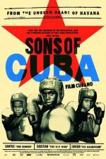 Watch Sons of Cuba Alluc