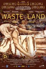 Watch Waste Land Alluc