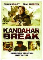 Watch Kandahar Break: Fortress of War Alluc