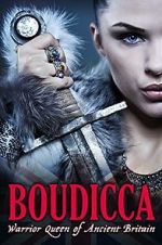 Watch Boudicca: Warrior Queen of Ancient Britain Alluc