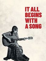 Watch It All Begins with a Song Alluc