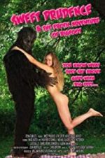 Watch Sweet Prudence and the Erotic Adventure of Bigfoot Alluc