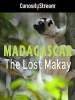 Watch Madagascar: The Lost Makay Alluc