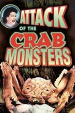 Watch Attack of the Crab Monsters Alluc