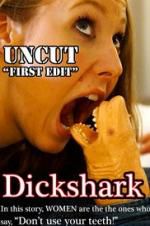 Watch Dickshark Alluc