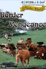 Watch Border Vengeance Alluc