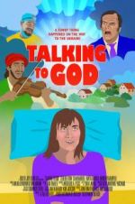 Watch Talking to God Alluc