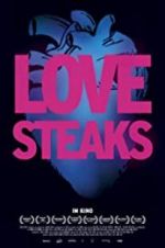 Watch Love Steaks Alluc