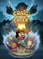 Watch Craig Before the Creek Alluc