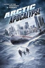 Watch Arctic Apocalypse Alluc
