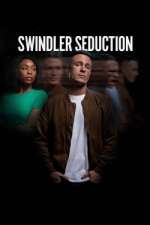 Watch Swindler Seduction Alluc