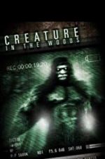 Watch Creature in the Woods Alluc